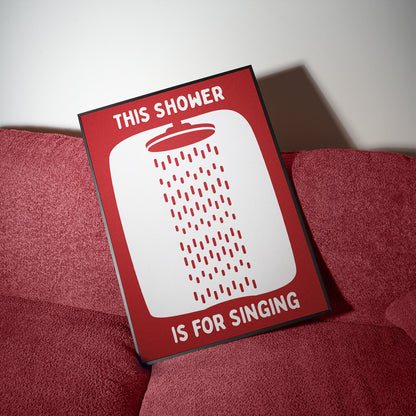 This Shower is for singing