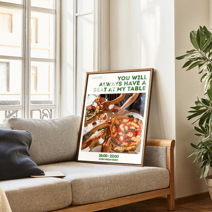 You will always have a seat