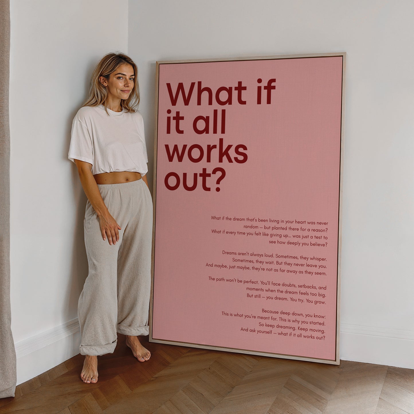 What if it all works out?