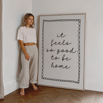 Feels so good to be home