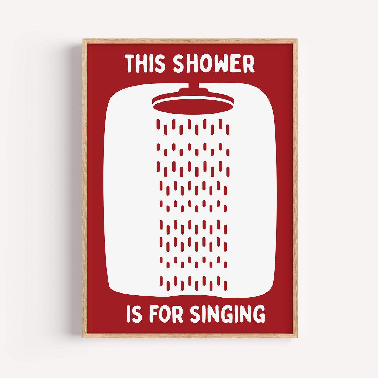 This Shower is for singing