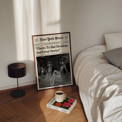 Bad Decisions & Great Stories