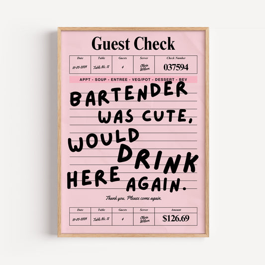 Bartender was cute
