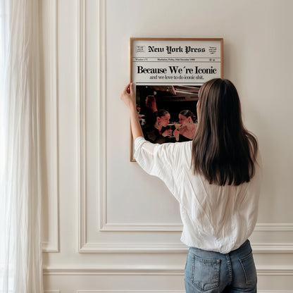 Because We´re Iconic