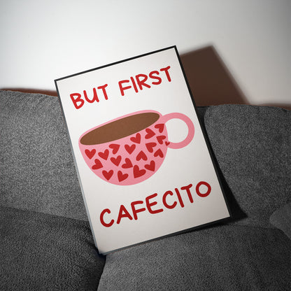 But First Cafecito