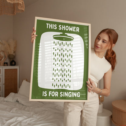This Shower is for singing