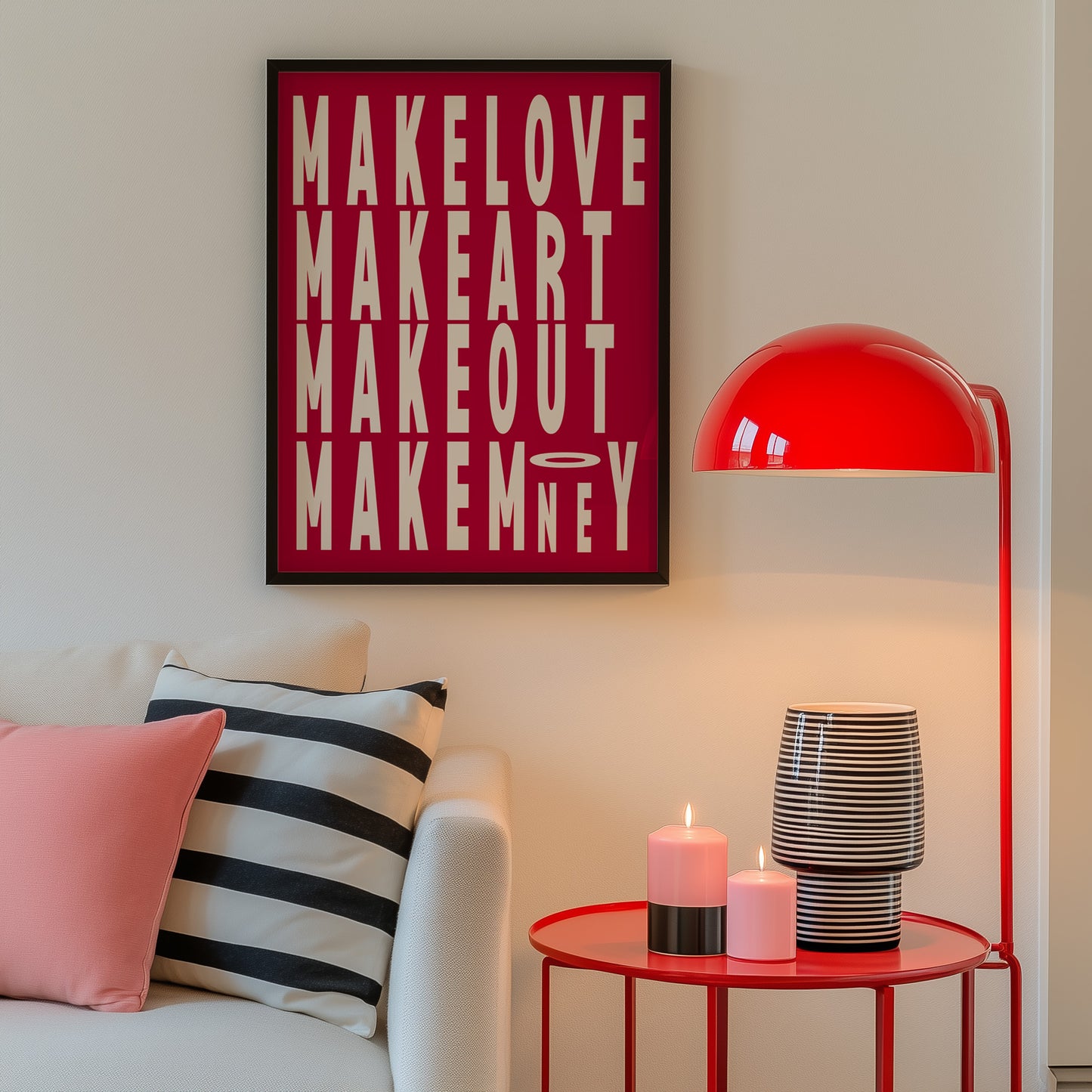 Make Love, Art, Out & Money