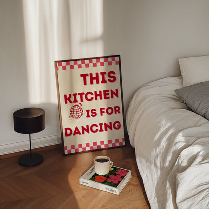 This Kitchen is for Dancing