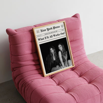 What if it all works out?