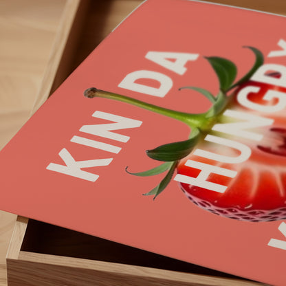 Kinda Hungry Kinda Horny