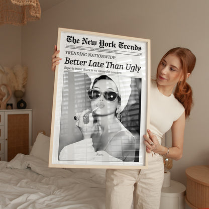 Better Late Than Ugly