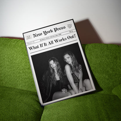 What if it all works out?