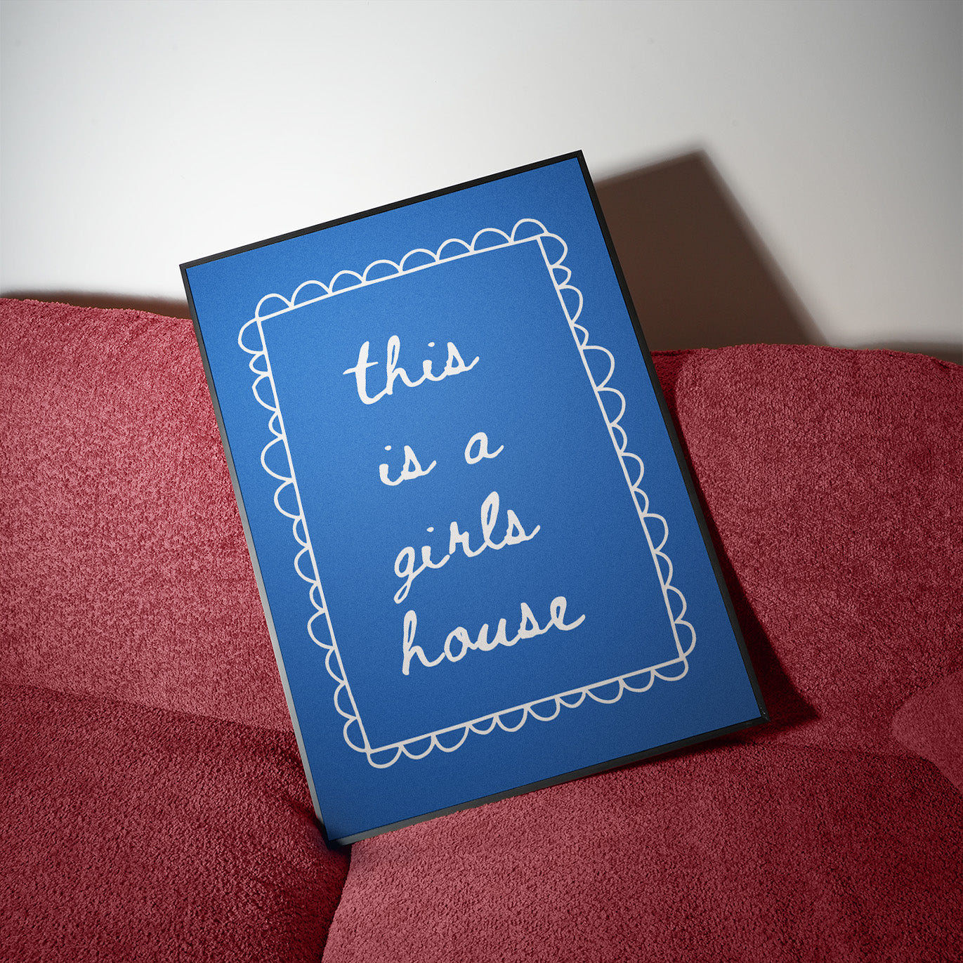 this is a girls house