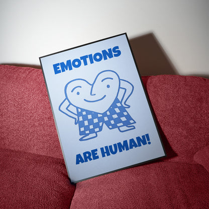 Emotions are human