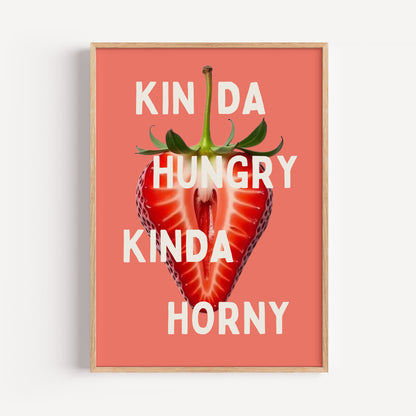 Kinda Hungry Kinda Horny