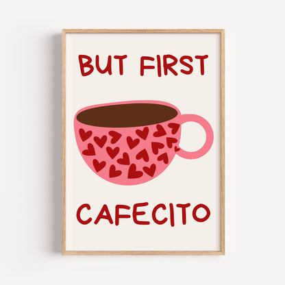 But First Cafecito