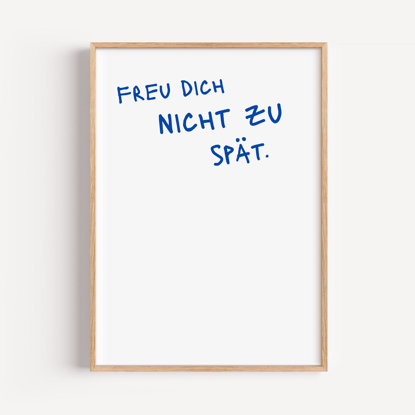 Freu dich nicht zu spät