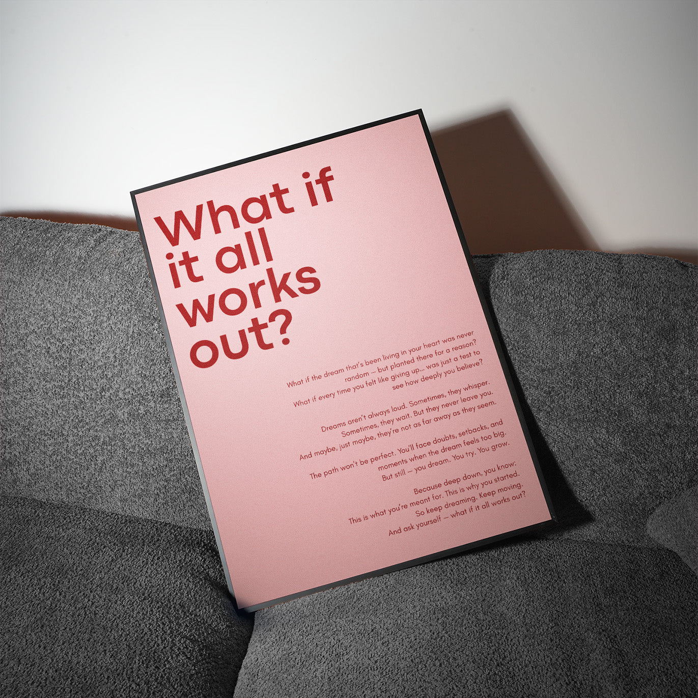 What if it all works out?