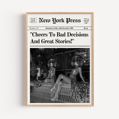 Bad Decisions & Great Stories