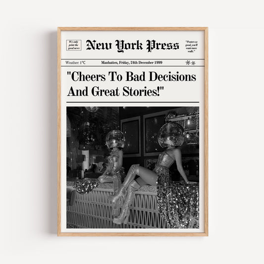 Bad Decisions & Great Stories