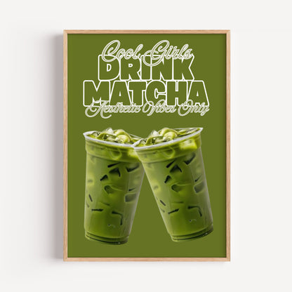 Drink Matcha