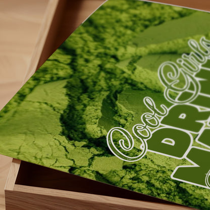 Cool Girls Drink Matcha