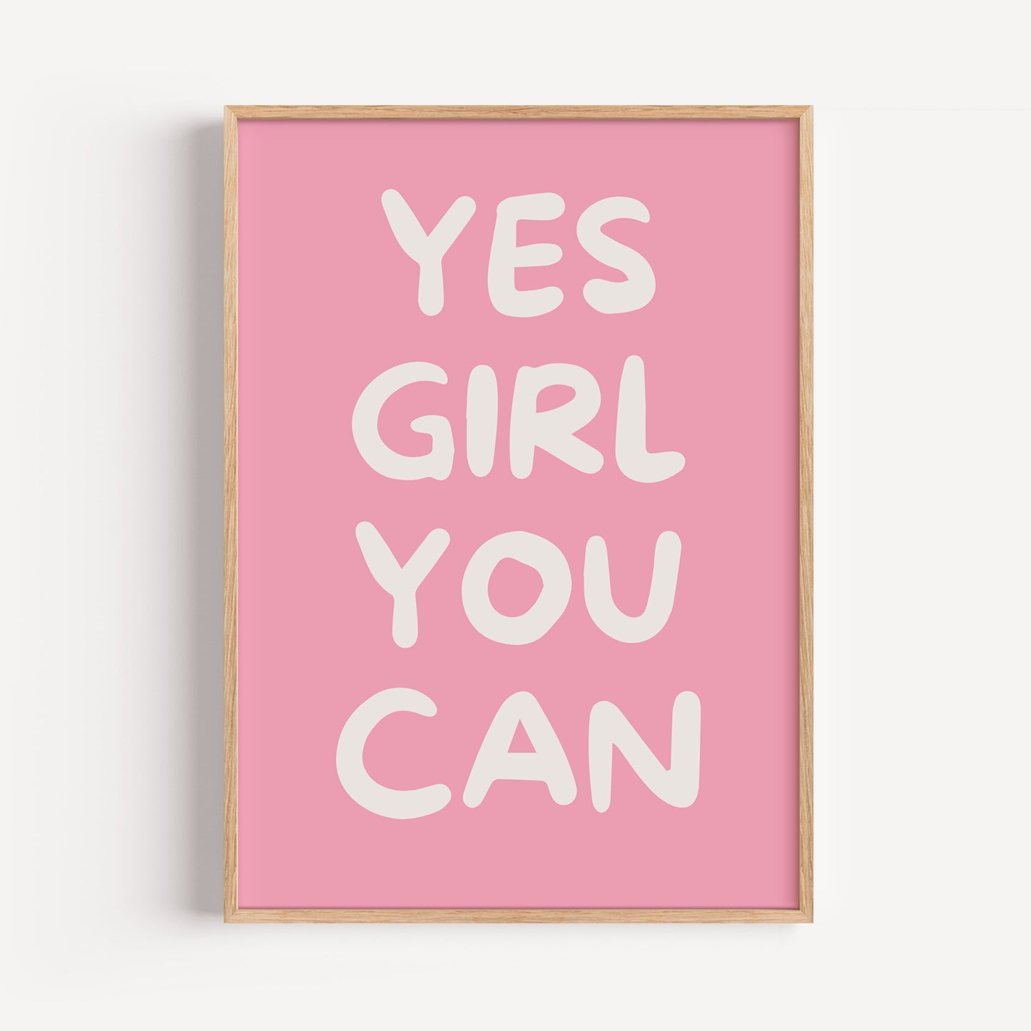 Yes Girl You Can