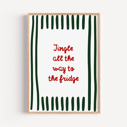 Jingle all the way to the fridge