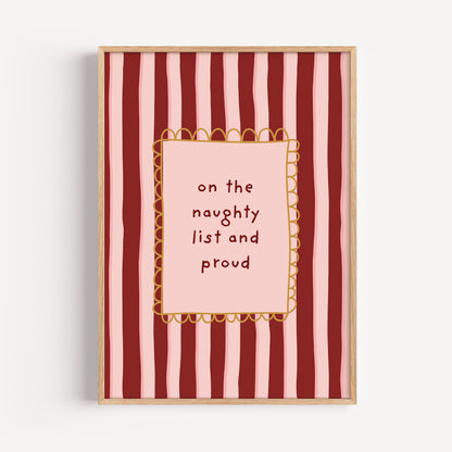On the naughty list and proud