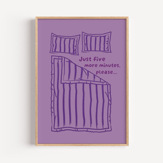 Just Five More Minutes