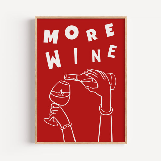 More Wine