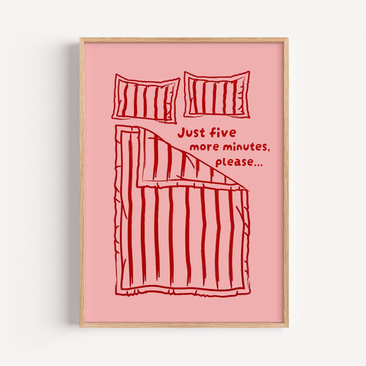 Five More Minutes Please