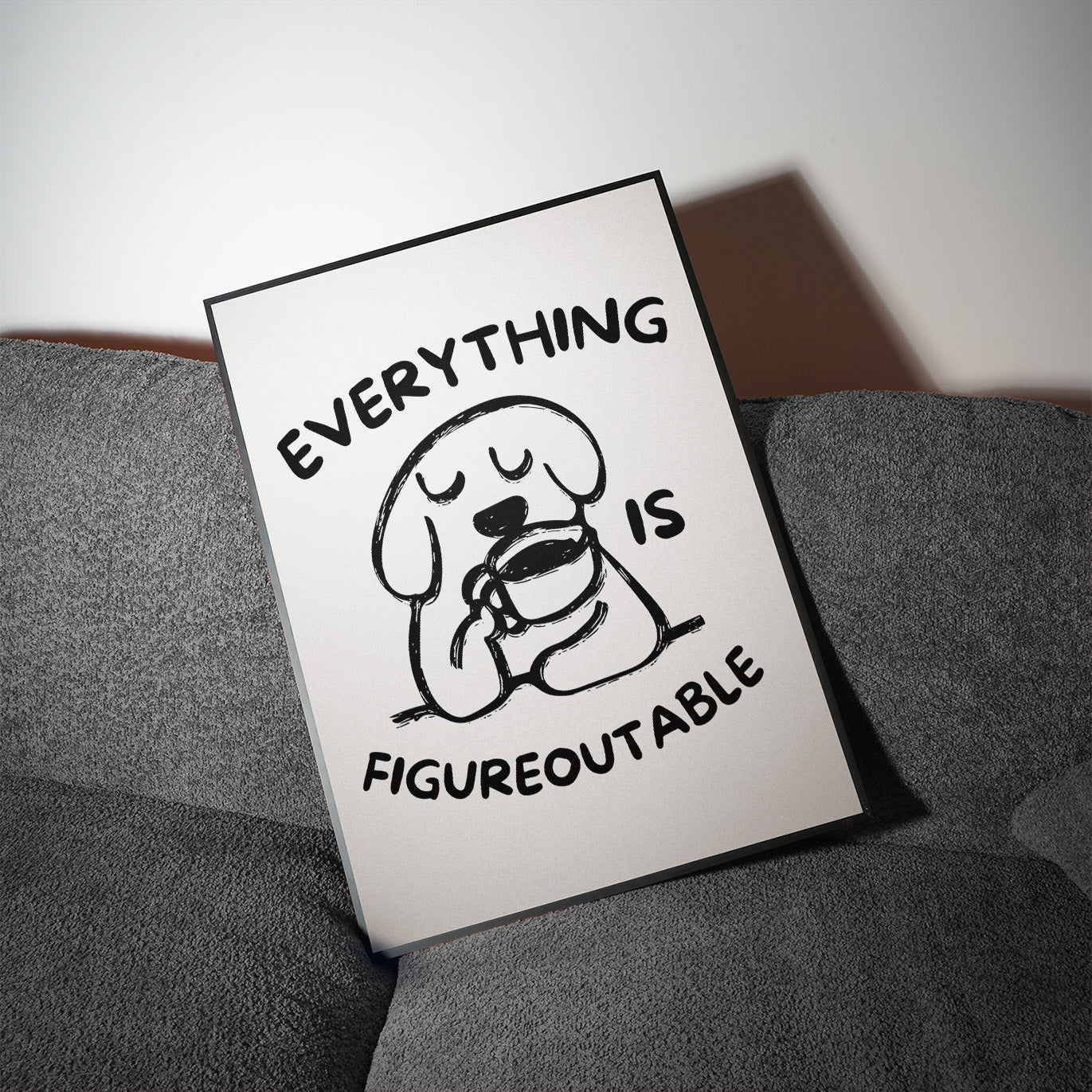 Everything is Figureoutable