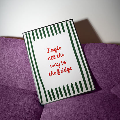 Jingle all the way to the fridge