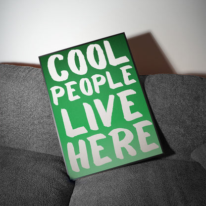 Cool People Live Here