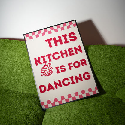This Kitchen is for Dancing