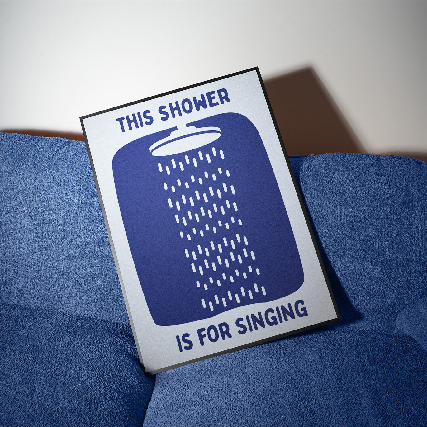 This Shower is for singing